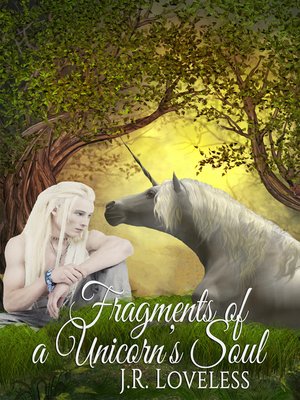 cover image of Fragments of a Unicorn's Soul